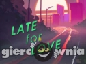Miniaturka gry: Late for Love
